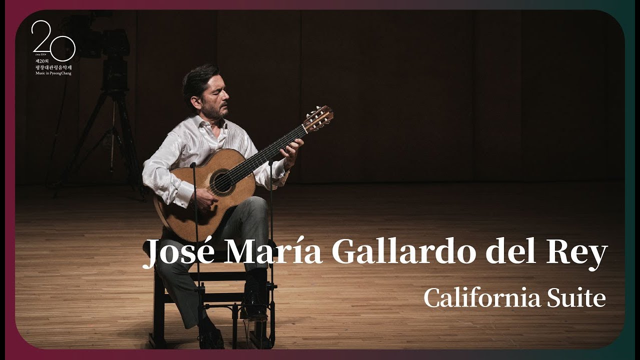 [The 20th MPyC] José María Gallardo del Rey - California Suite
