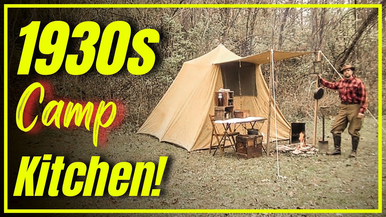 1930s Camp Kitchen Setup: Vintage Gear and Authentic Outdoor Essentials