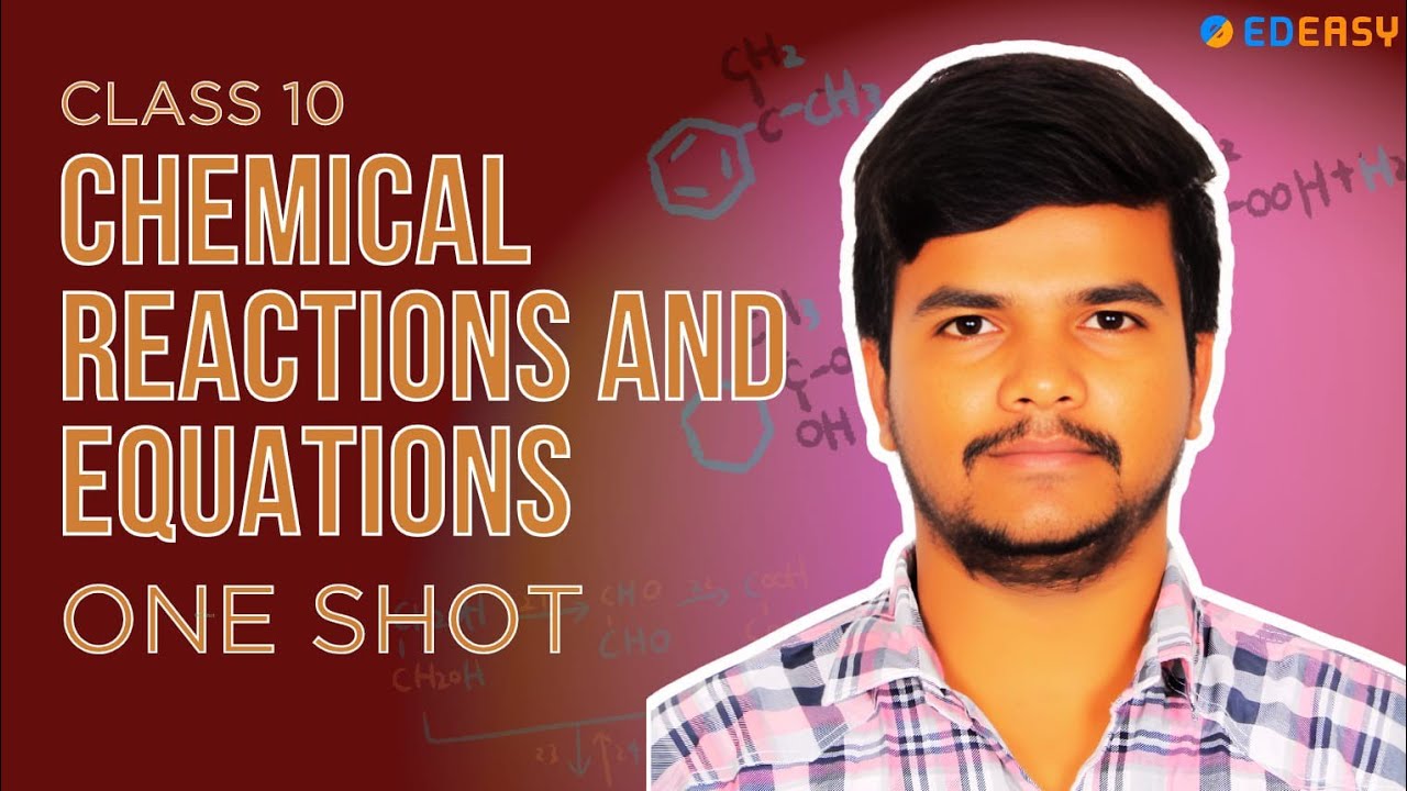 CBSE 10th ONE SHOT  CHEMISTRY CHEMICAL REACTIONS