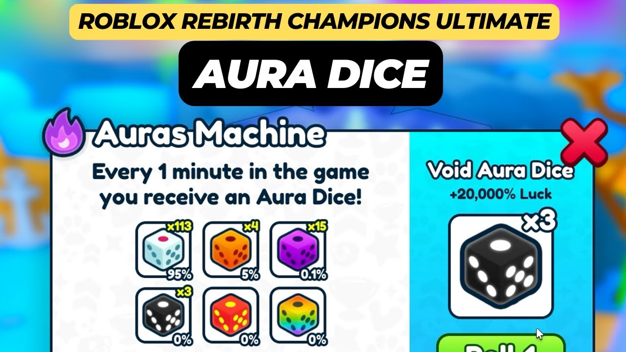 How to use Aura Dice in Roblox Rebirth Champions Ultimate