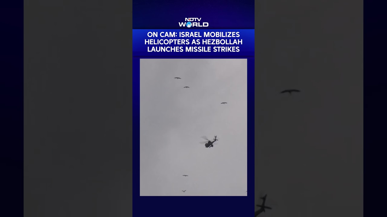 Israeli Forces Mobilise Helicopters As Northern Israel Faces Rocket Attacks From Hezbollah