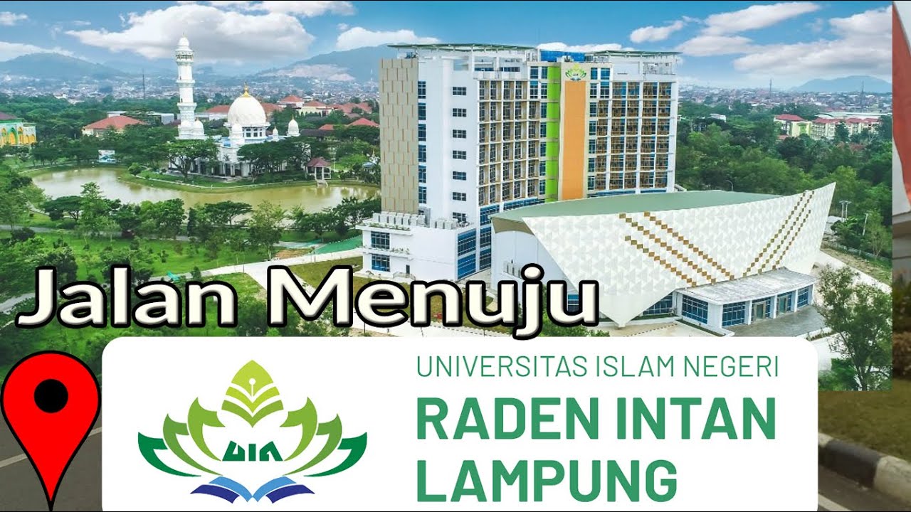 Jalan Menuju Kampus UIN Raden Intan Lampung