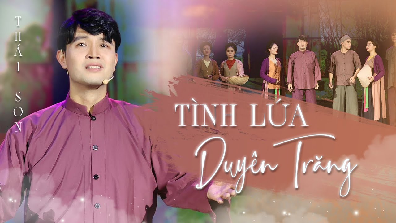 Tình Lúa Duyên Trăng bản FULL | Thái Sơn x Bùi Thúy