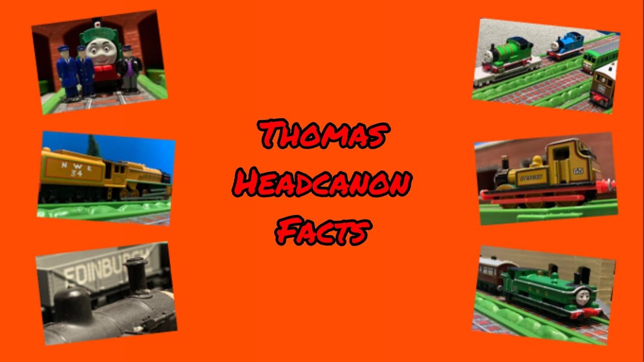 Facts on Thomas Headcanon