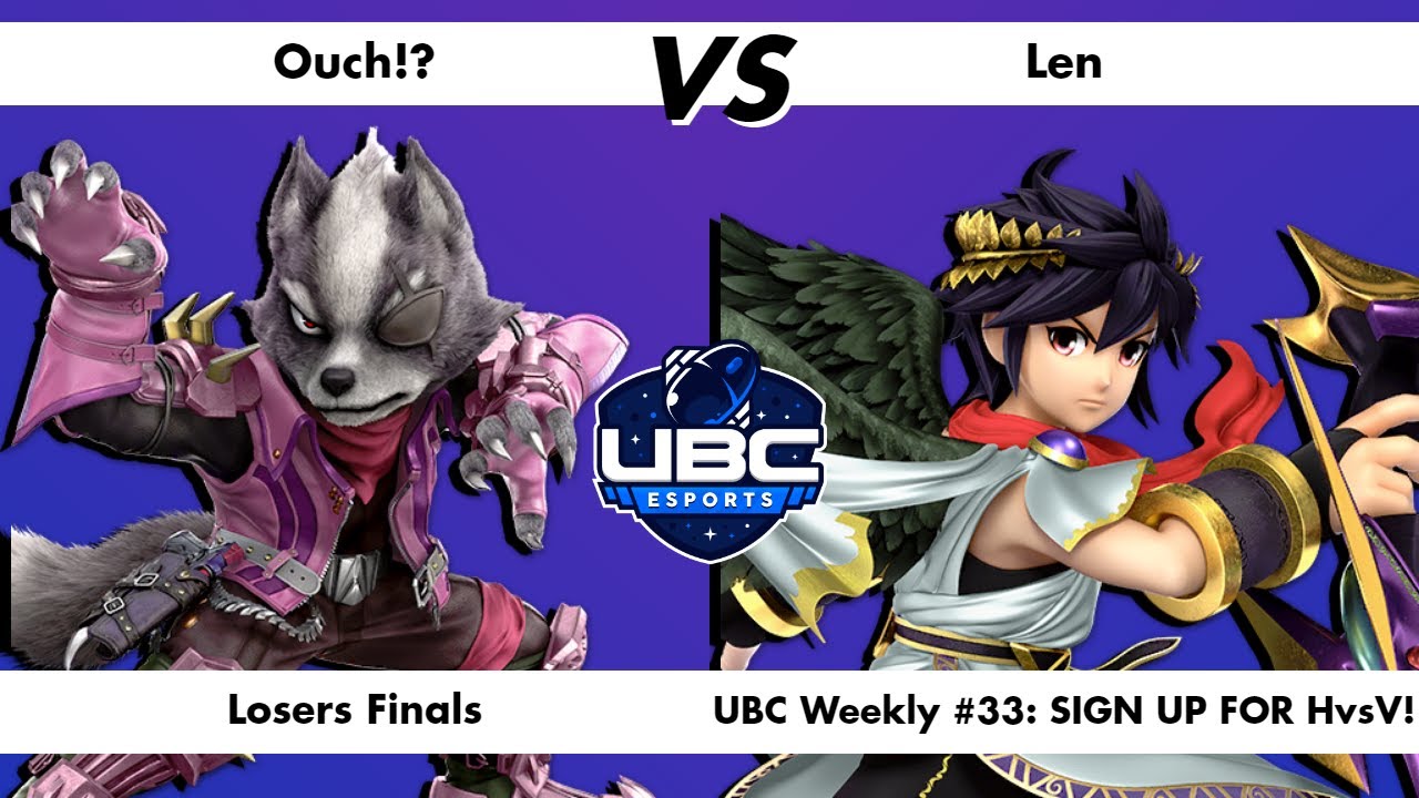 Ouch!? VS Len, Losers Finals, UBC Weekly #33: SIGN UP FOR HvsV!