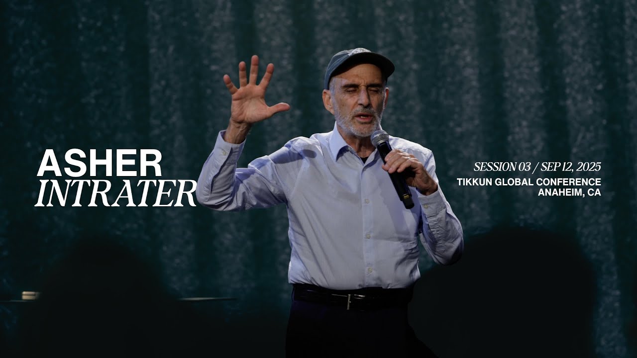 Asher Intrater | Session 3 | Tikkun Global Conference 2025