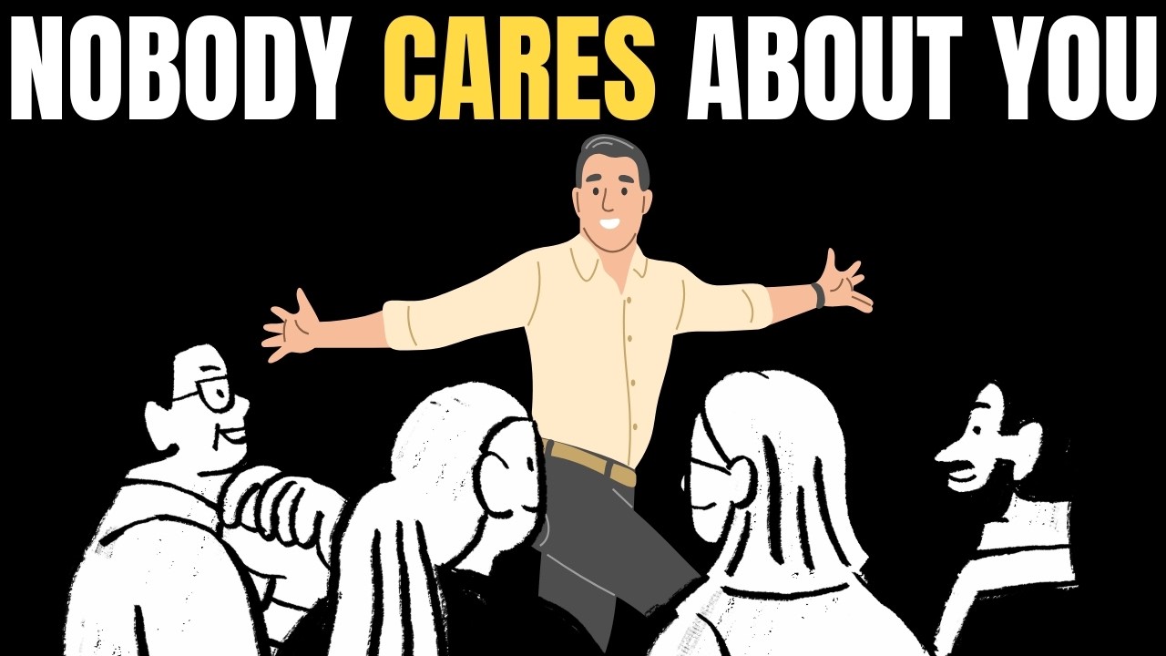 No One Cares About You. And the Day You Realize That, Everything Changes