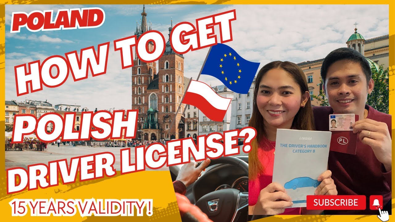 Driver's License in Poland: Step by Step Process on how to get a 15 Years Polish Driver's license