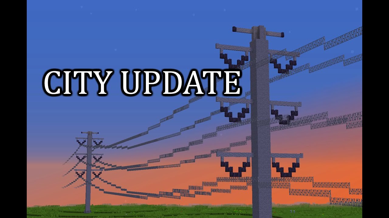 Minecraft - City Update - Power lines - Highway Interchange - etc