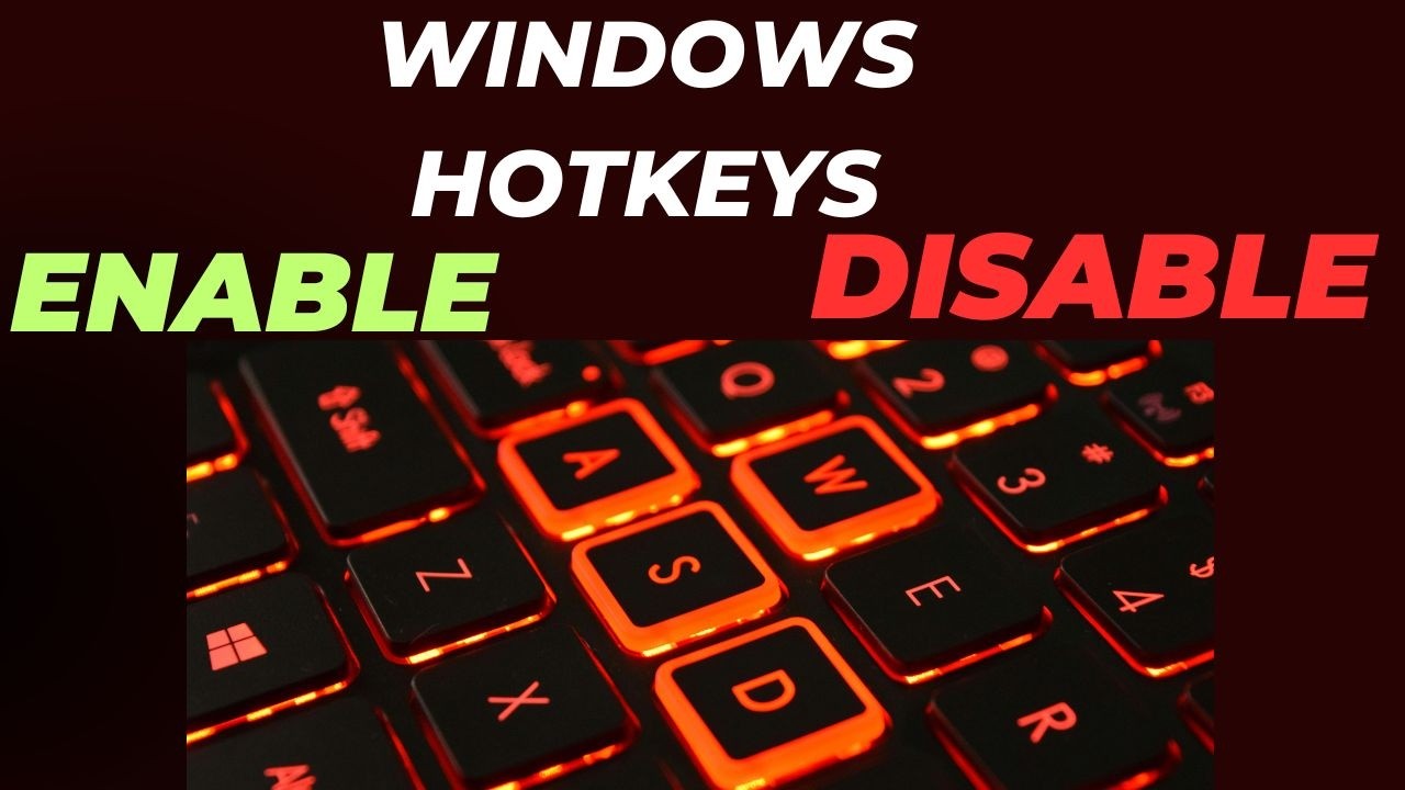 Как включить или отключить горячие клавиши Windows
