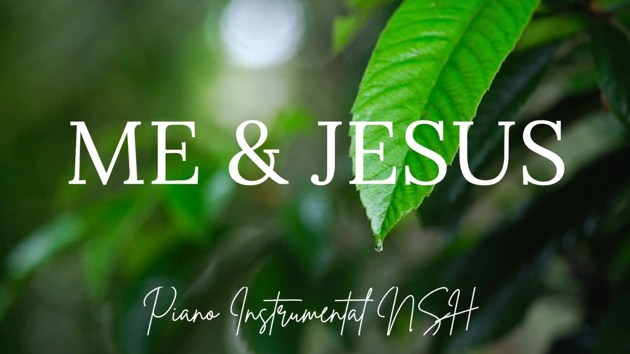 ME & JESUS - Soaking worship instrumental | Prayer and Devotional