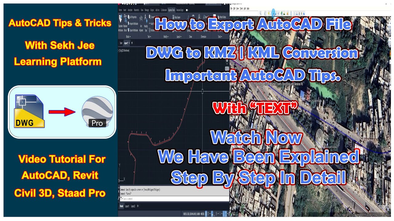 AutoCAD DWG to KMZ - KML File With TEXT | #autocadlisp #autocad_hindi_tutorial