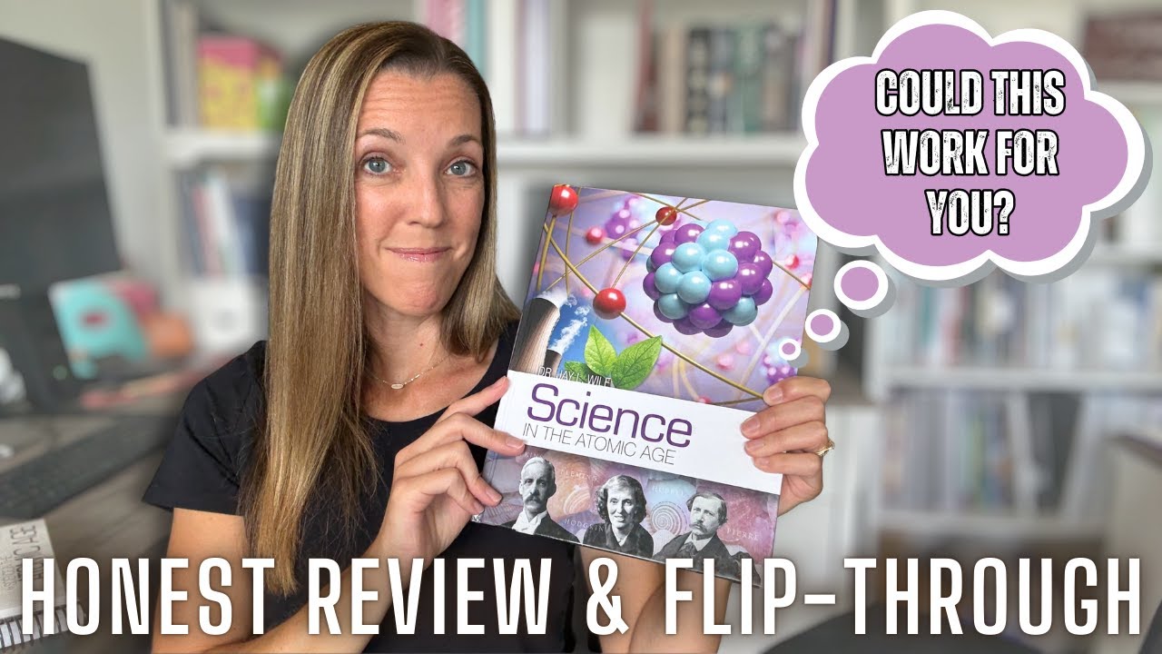 Middle School Homeschool Science | Berean Builders Science in the Atomic Age Review & Flip-Through