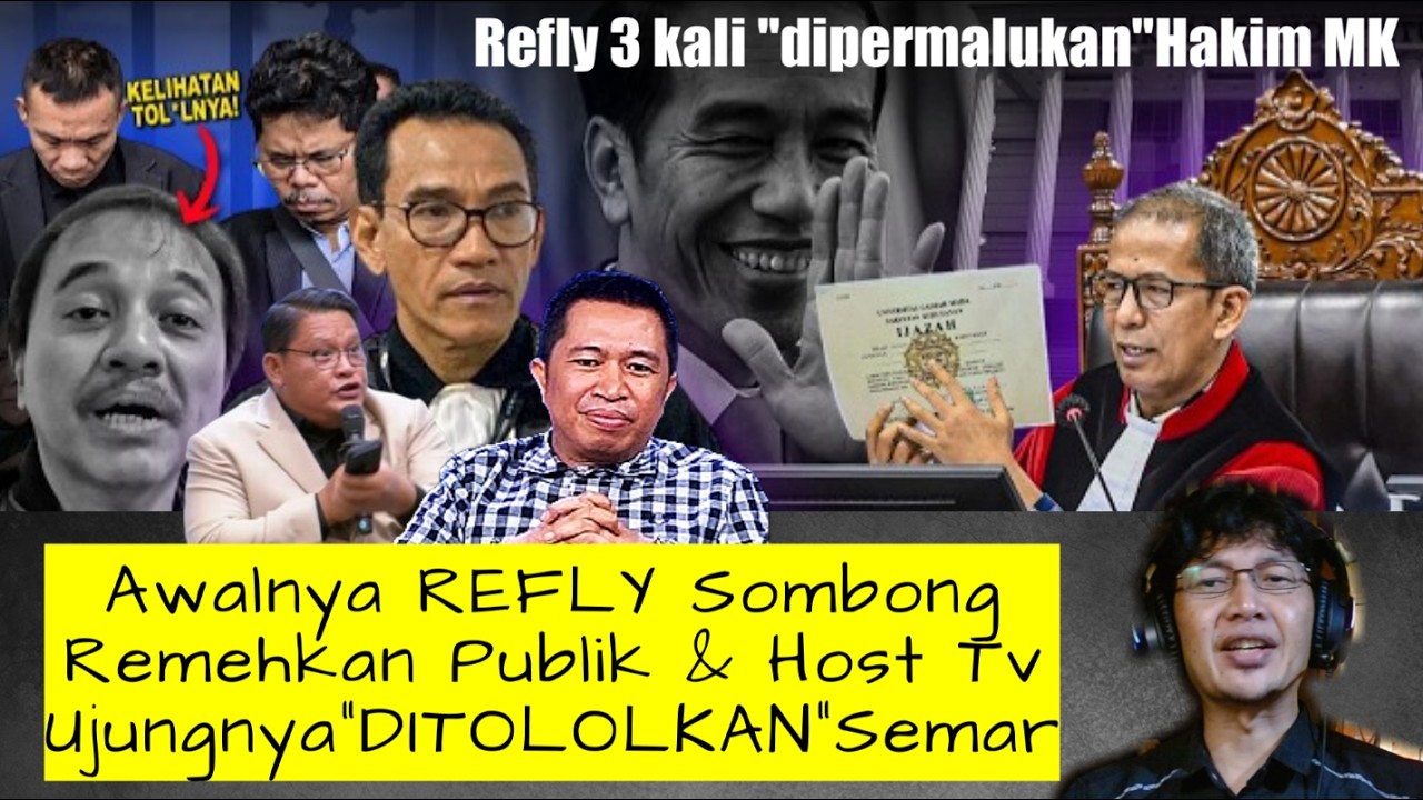 Awalnya Sombong, Ujungnya Refly “Ditololkan” Semar & Dipermalukan Hakim MK ,Roy Kelihatan Tol*Lnya
