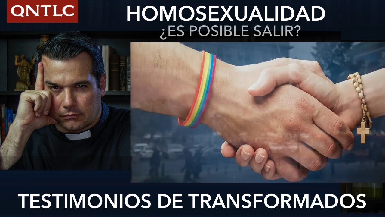 SALIR DE LA HOMOSEXUALIDAD: ¿es posible? Conversando con 