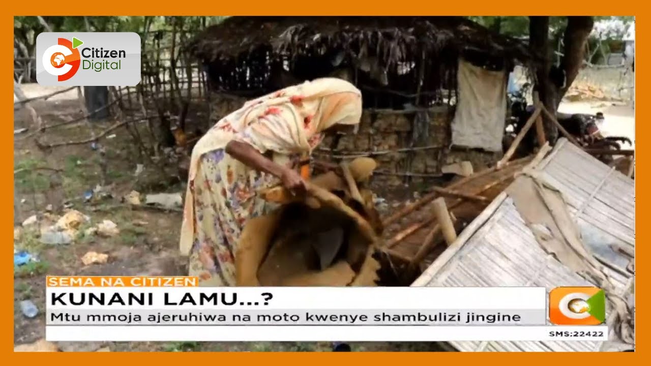 Nyumba tatu kuteketezwa kijiji cha Kilimani Mokowe Lamu