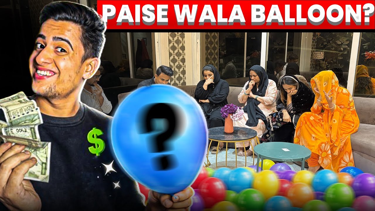 Ammi Bhai Bhabi Appi Ka Balloon Challenge | 7,000 Ka Jackpot 🔥 [Little Danish]