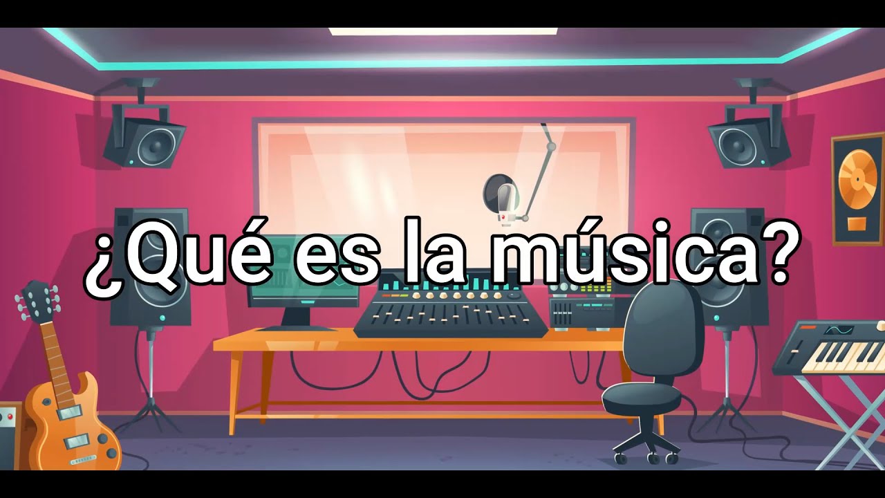 ¿Qué es la música?