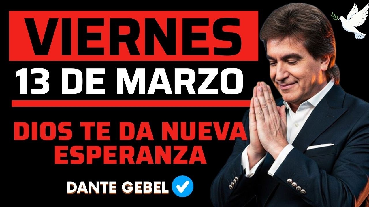 EMPIEZA EL VIERNES CON FE | Cuando La Esperanza Se Va | Dios Te Da Nueva Esperanza | Dante Gebel