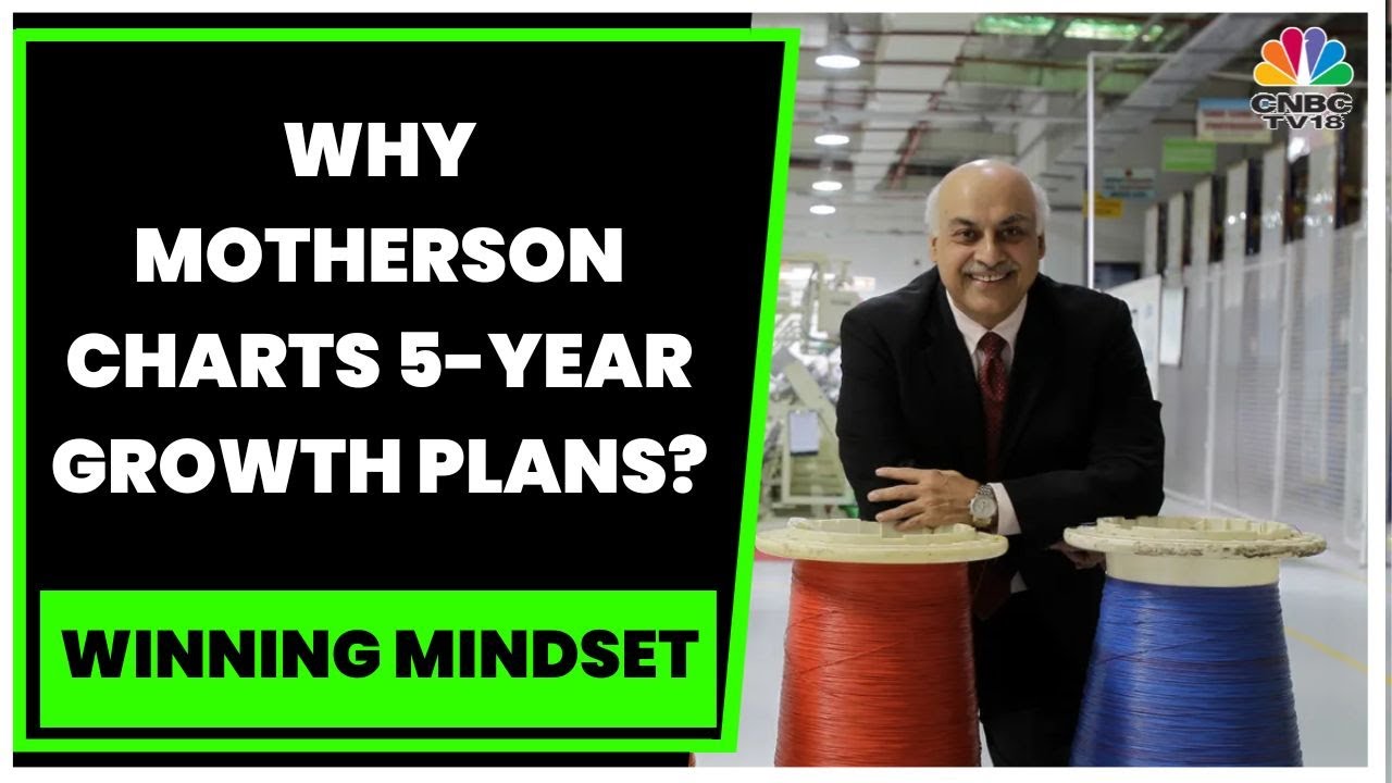 Treating Employees Right & Why Motherson Charts 5-Year Growth Plans? : Vivek Chaand Sehgal Exclusive