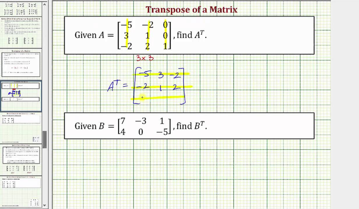 Ex:  Find the Transpose of a Matrix