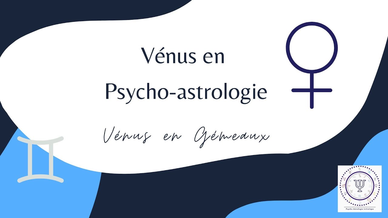 Vénus en Gémeaux dans le thème de naissance