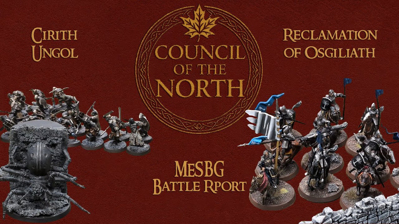 Reclamation of Osgiliath vs. Cirith Ungol - MESBG Battle Report #2