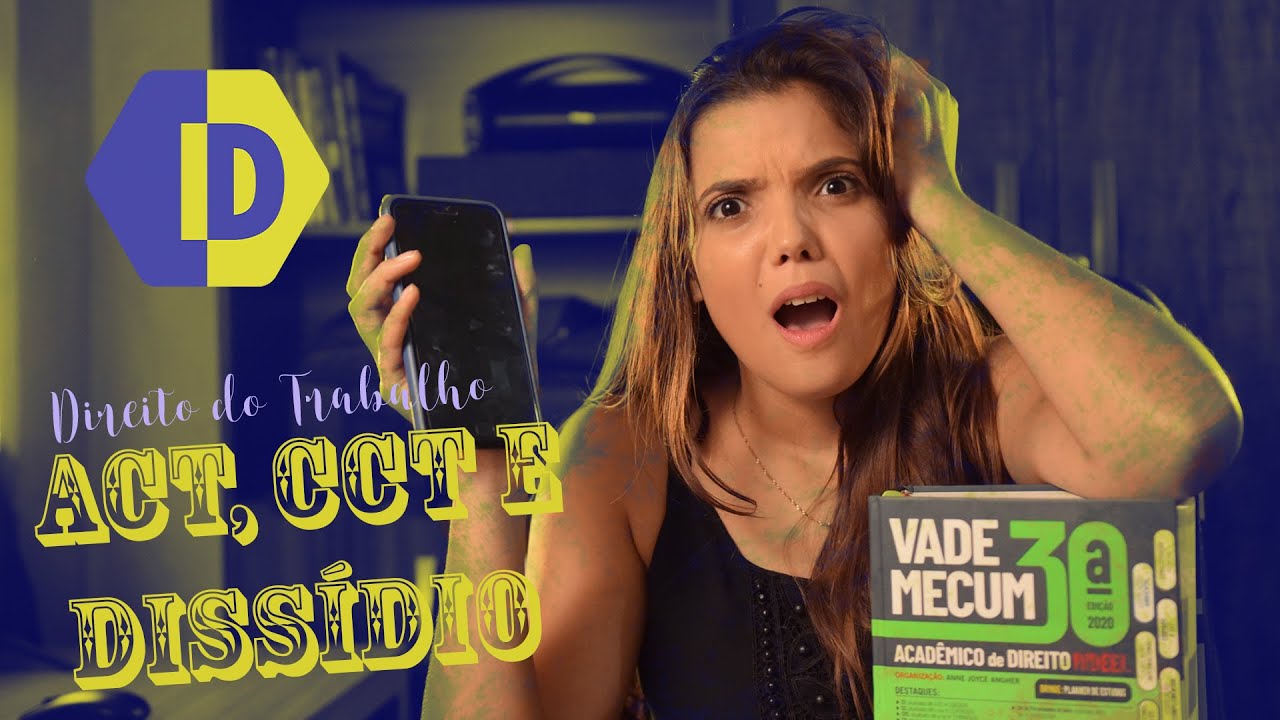 Direito do Trabalho - ACT, CCT E DISSÍDIO COLETIVO