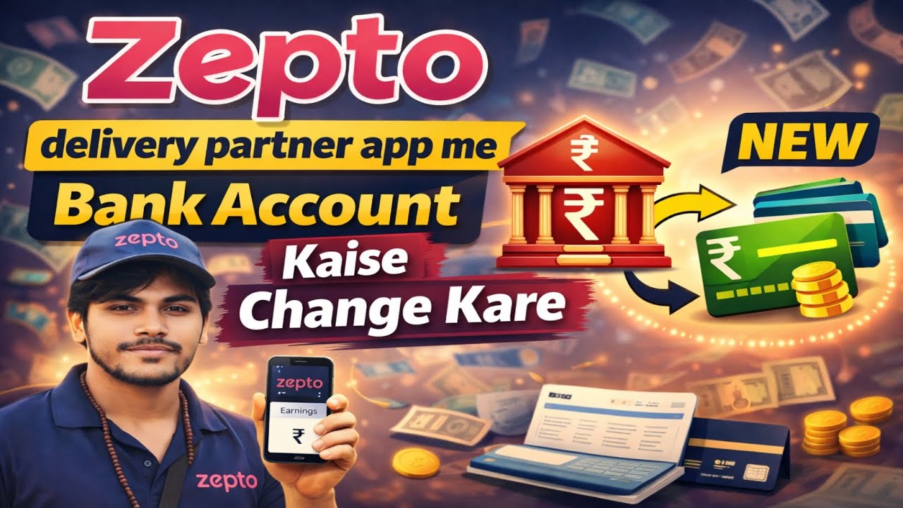 Zepto Me Bank Account Kaise Change Kare? ✅ | Zepto Delivery Partner Bank Update 2026"