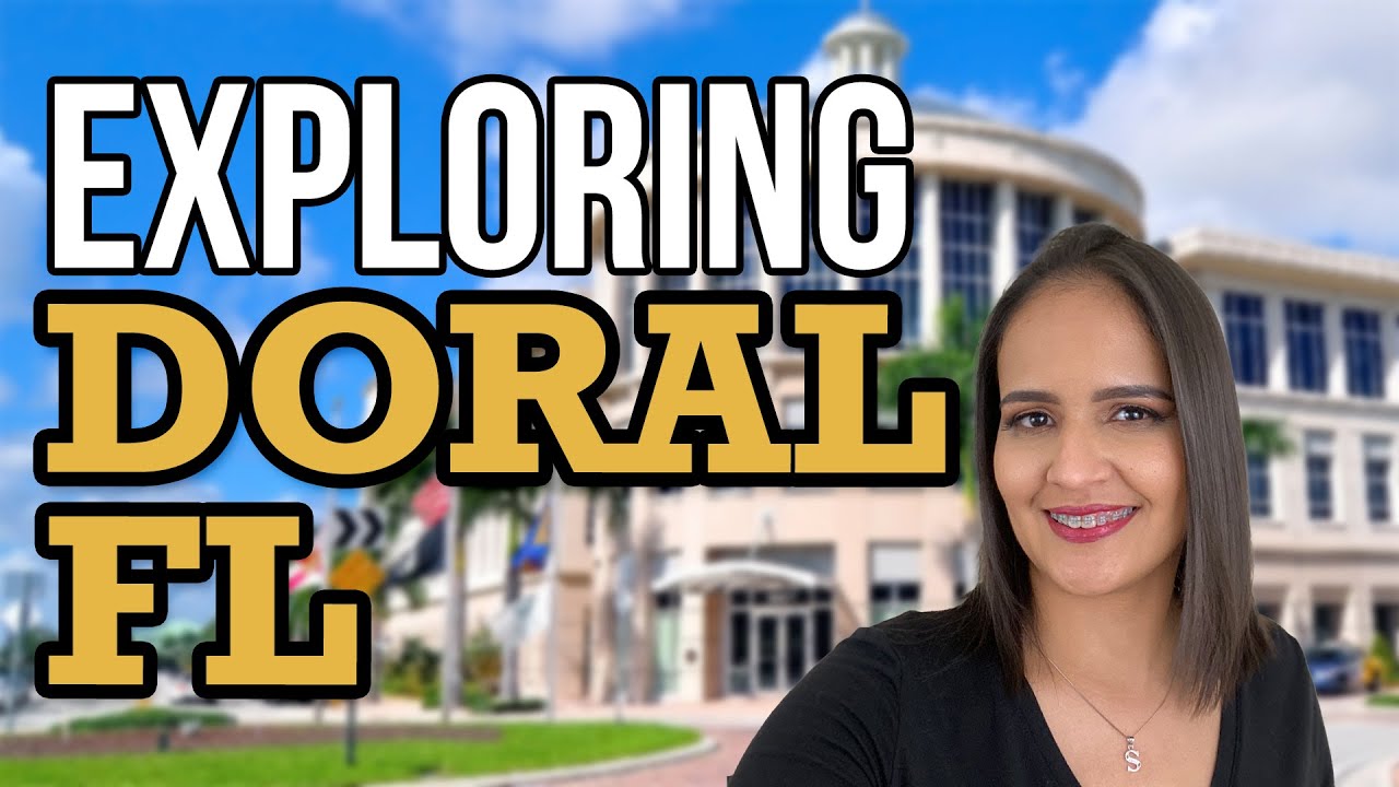 Exploring Doral FL