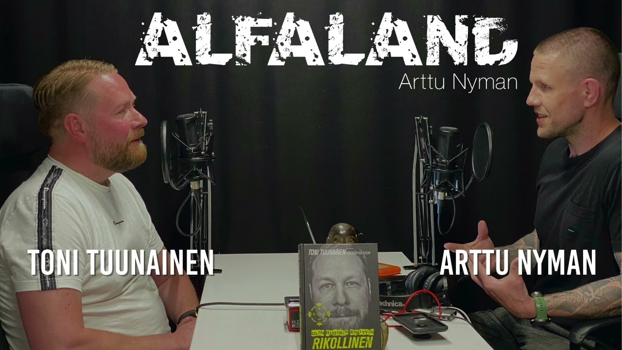 Entinen arvokuljetusryöstäjä, nykyinen rikollisuuden ennaltaehkäisijä Toni Tuunainen | ALFALAND #89