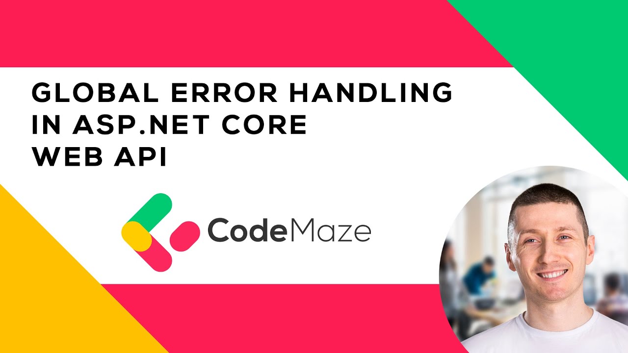 Global Error Handling in ASP.NET Core Web API (updated video link in the description)