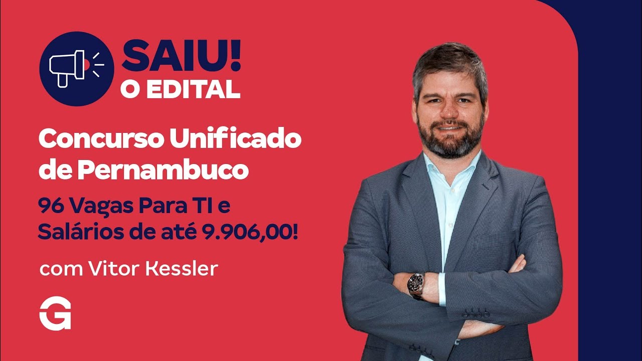 Concurso Unificado de Pernambuco | Saiu o Edital com 96 Vagas Para TI e Sal&aacute;rios de at&eacute; 9.906,00!
