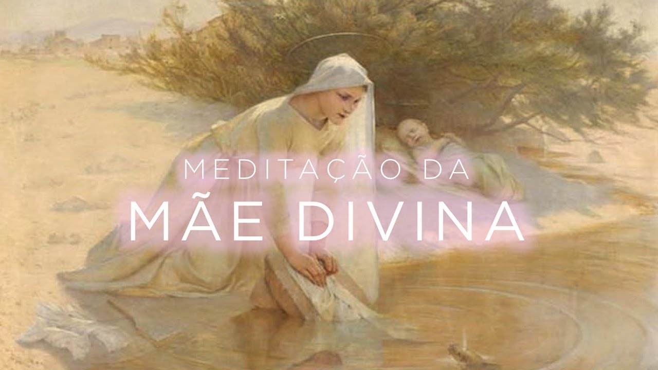 MEDITAÇÃO DA MÃE DIVINA - GUIADA