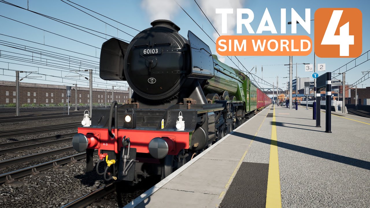 [4K] Train Sim World 4 Flying Scotsman Early Access (No Commentary)