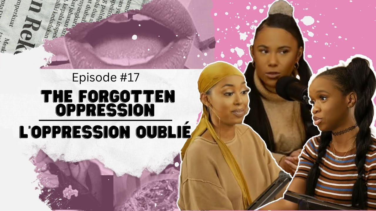 Ableism: The Forgotten Oppression / Le capacitisme: l&rsquo;oppression oubli&eacute; | Woke or Whateva episode 17