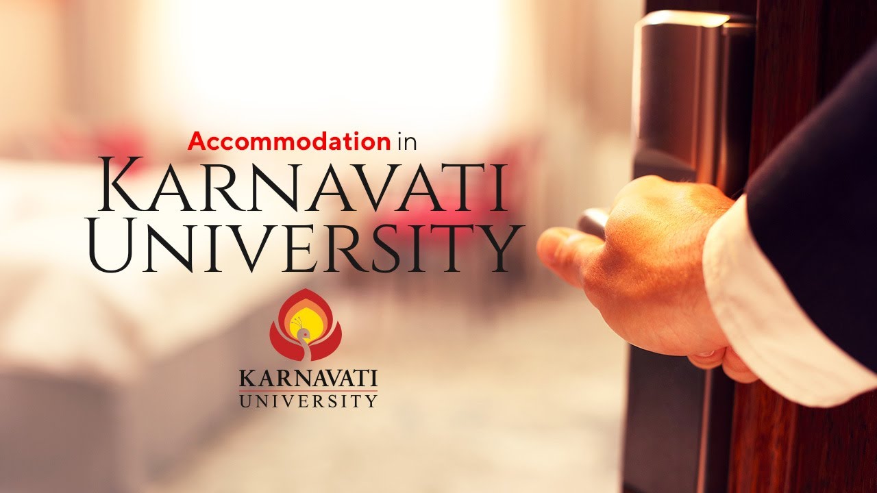 Accommodation at Karnavati University