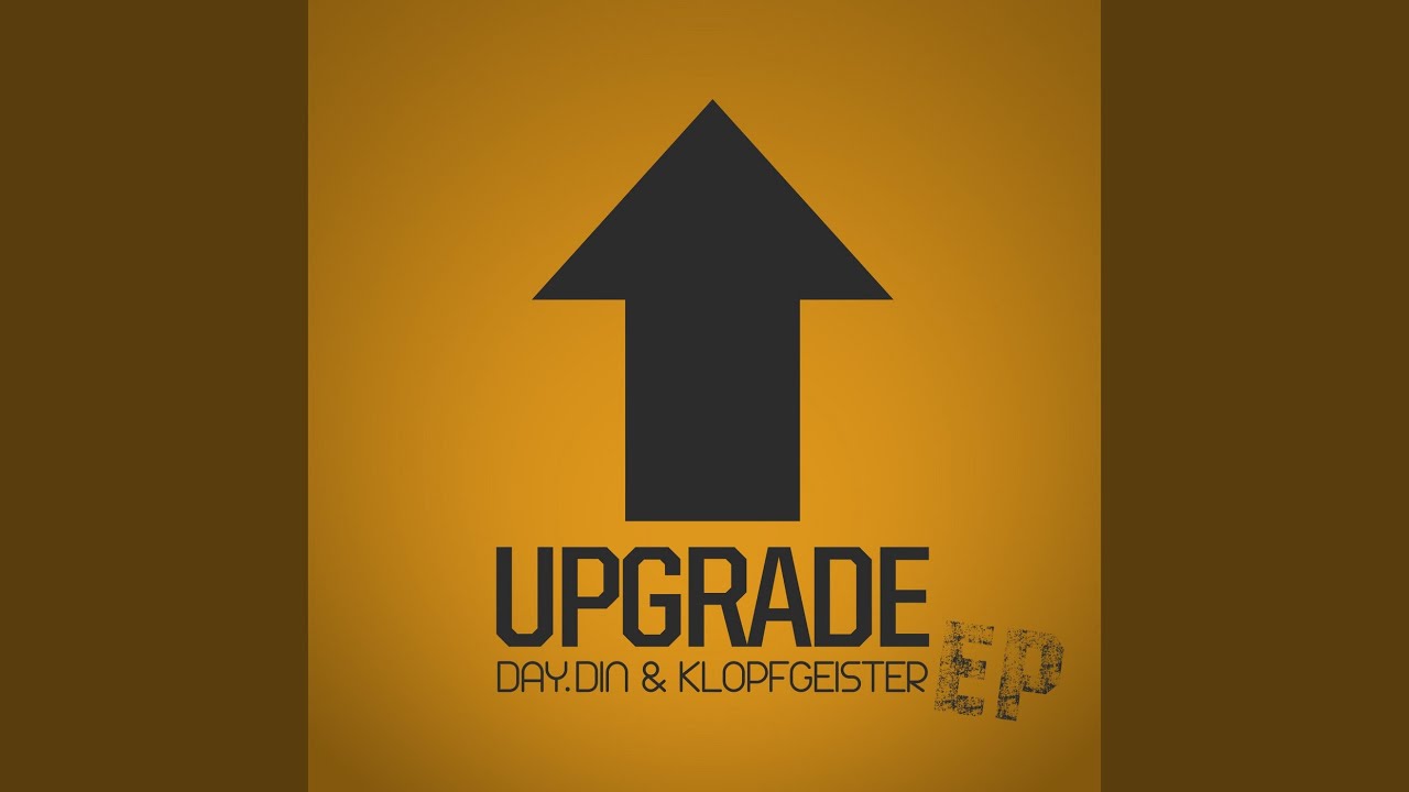 Upgrade