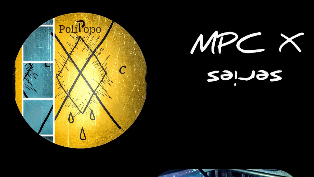 Mpc x intro - Polipopo