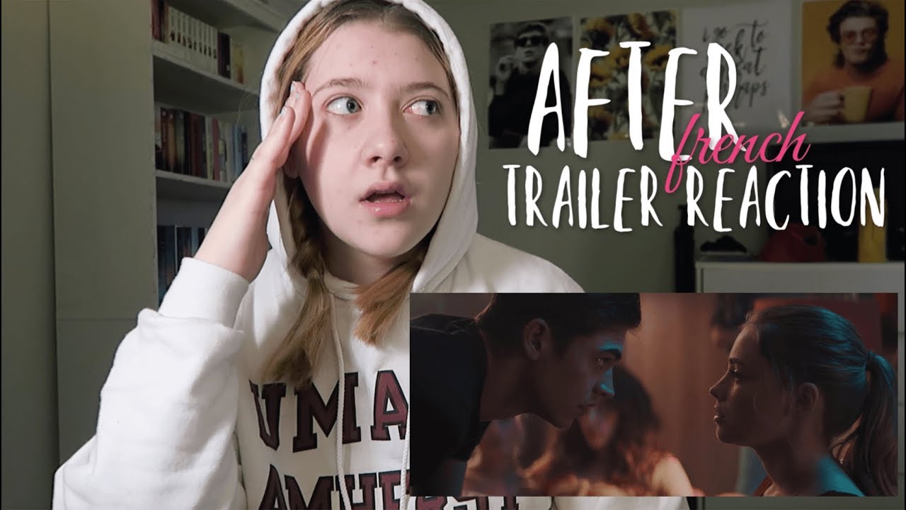 NEW AFTER TRAILER REACTION (FRENCH)