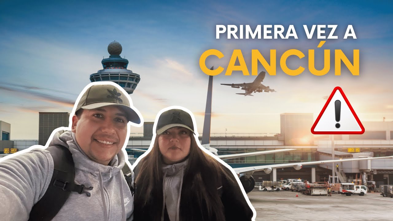 Santiago de Chile a Cancún en 17 Horas ¡una experiencia única!