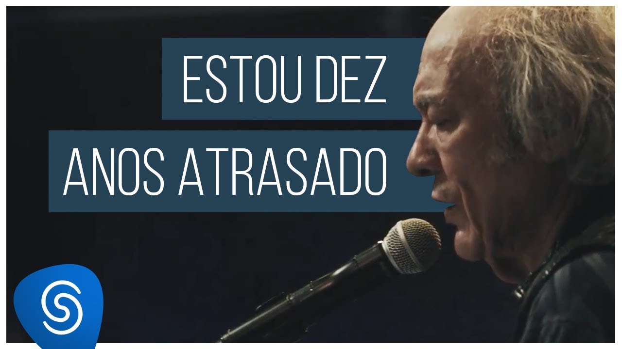 Erasmo Carlos - Estou Dez Anos Atrasado (DVD Meus Lados B)
