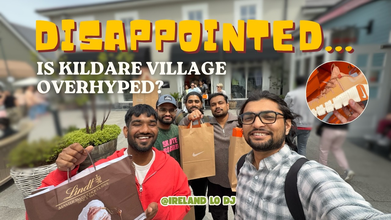 IS THIS THE BEST VILLAGE FOR SHOPPING IN IRELAND | IS KILDARE VILLAGE OVERHYPED?