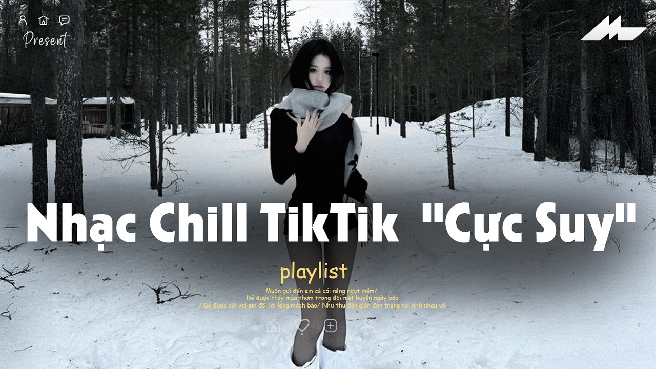 𝐏𝐥𝐚𝐲𝐥𝐢𝐬𝐭 Nhạc Chill TikTok Triệu View - Nhạc Buồn Chill 2026 