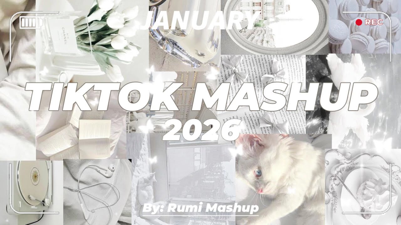 Tiktok Mashup January 💖2026💖 (Not Clean)