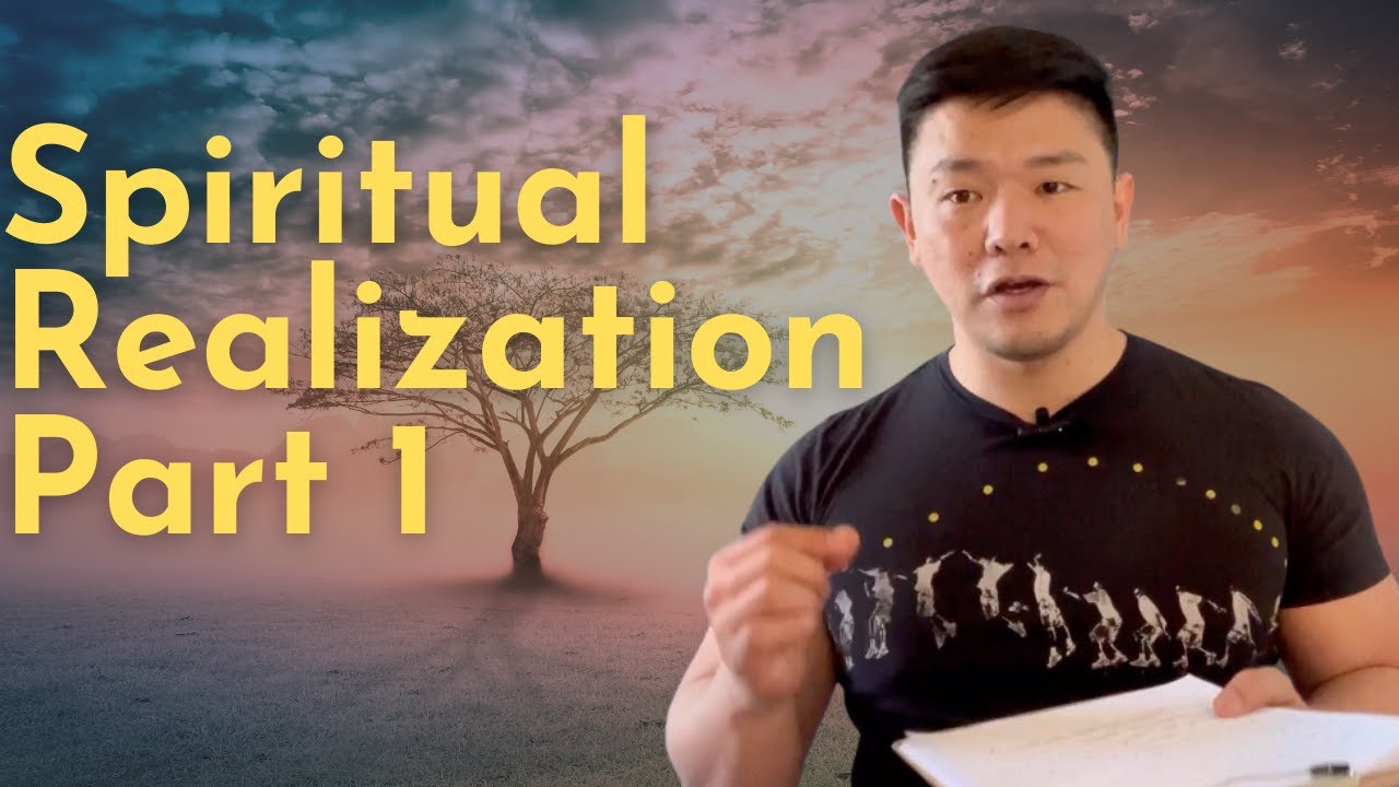 Spiritual Realization Part 1