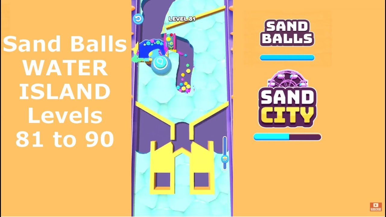 Sand Balls WATER ISLAND Levels 81 to 90 | SayGames