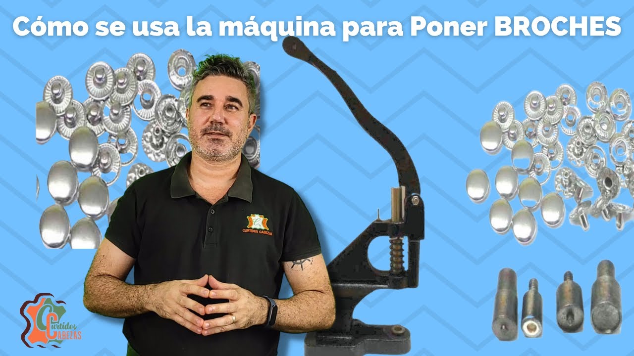 C&oacute;mo se usa la M&aacute;quina para Poner Broches. Kit para poner broches.