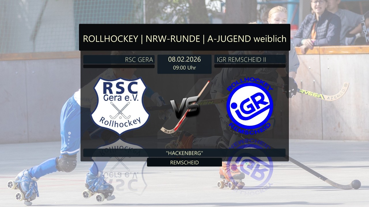 🏑 ROLLHOCKEY | NRW-LIGA | A-JUGEND weiblich | 🔴 RSC GERA 🆚 🔴 IGR REMSCHEID Teil 2