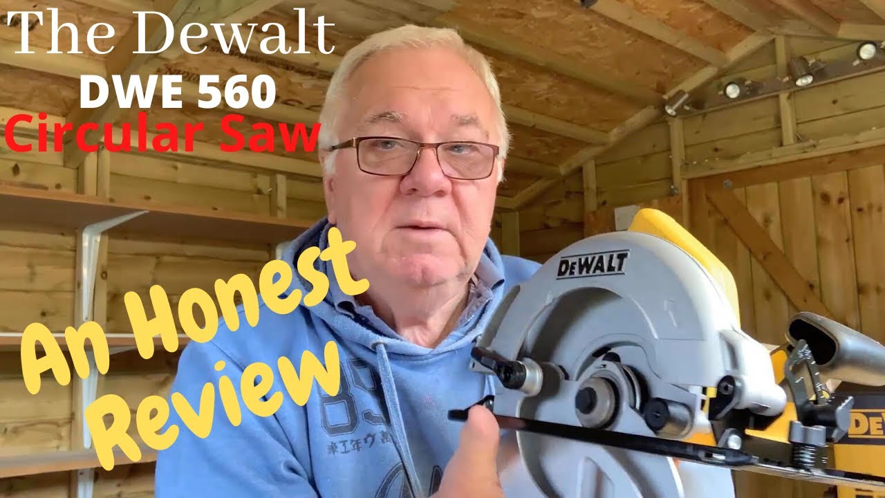 DeWalt DWE 560 Circular Saw - Honest Review